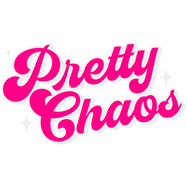 The Pretty Chaos